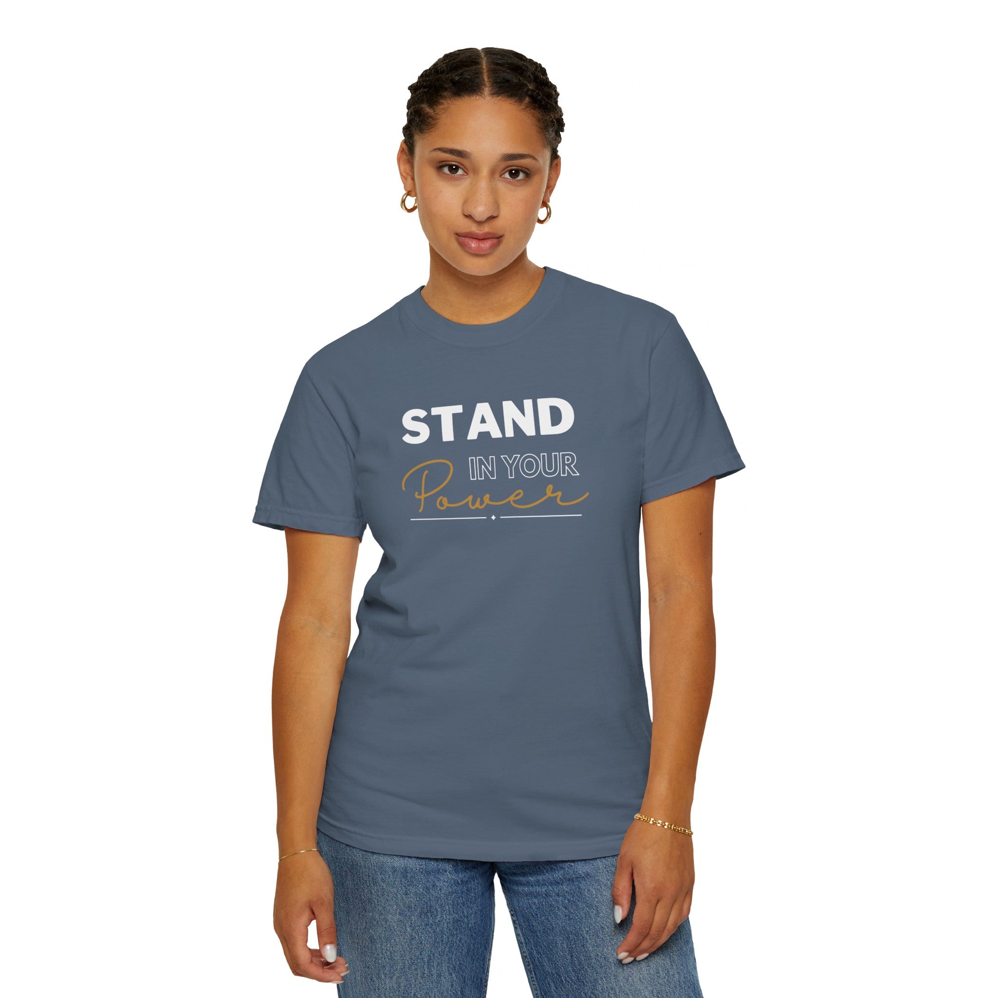 Stand in your Power T-Shirt